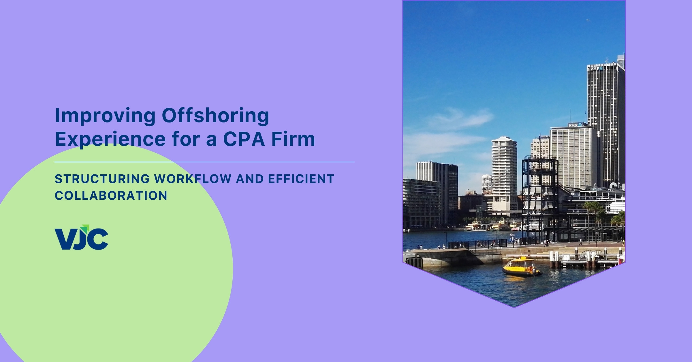 Improving Offshoring Experience for a Mid-Scale CPA Firm